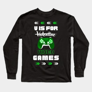 V Is For Video Games - Valentine's Day 2023 Long Sleeve T-Shirt